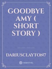 Goodbye Amy ( Short story ) Book