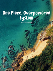 One Piece: Overpowered System Book