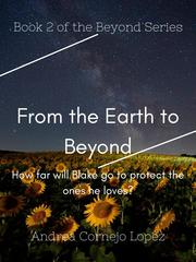 From the Earth to Beyond Book