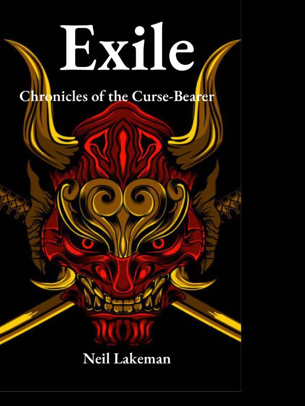 Chronicles of the Curse-Bearer: Exile