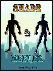 The Adventures of Shade and Reflex Book