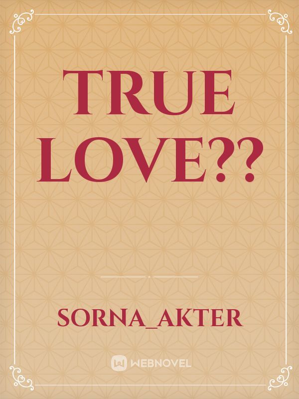 TRUE Love?? Book