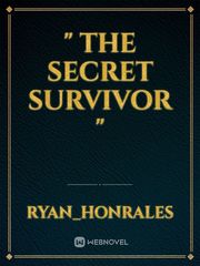 " The Secret Survivor " Book