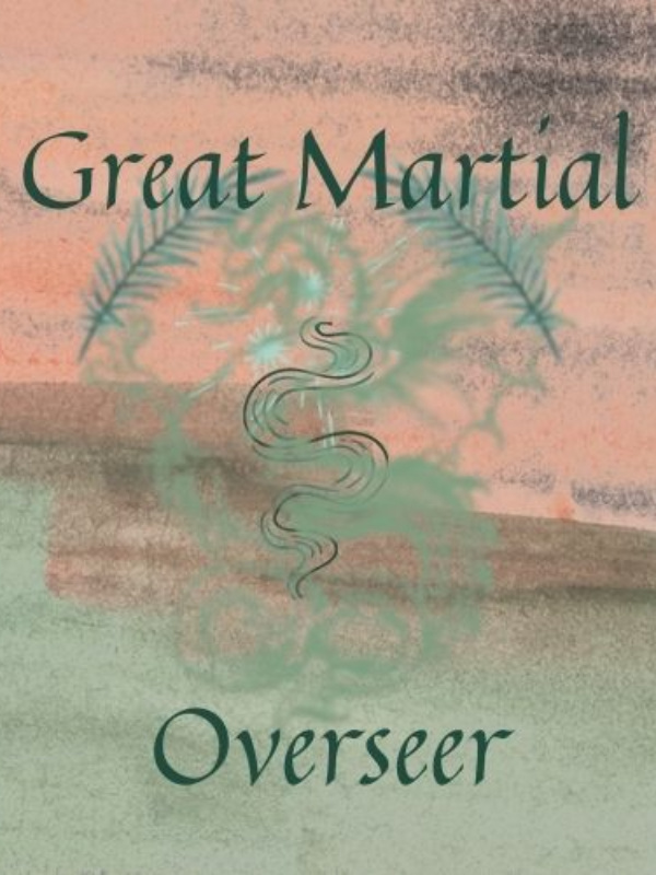 Great Martial Overseer