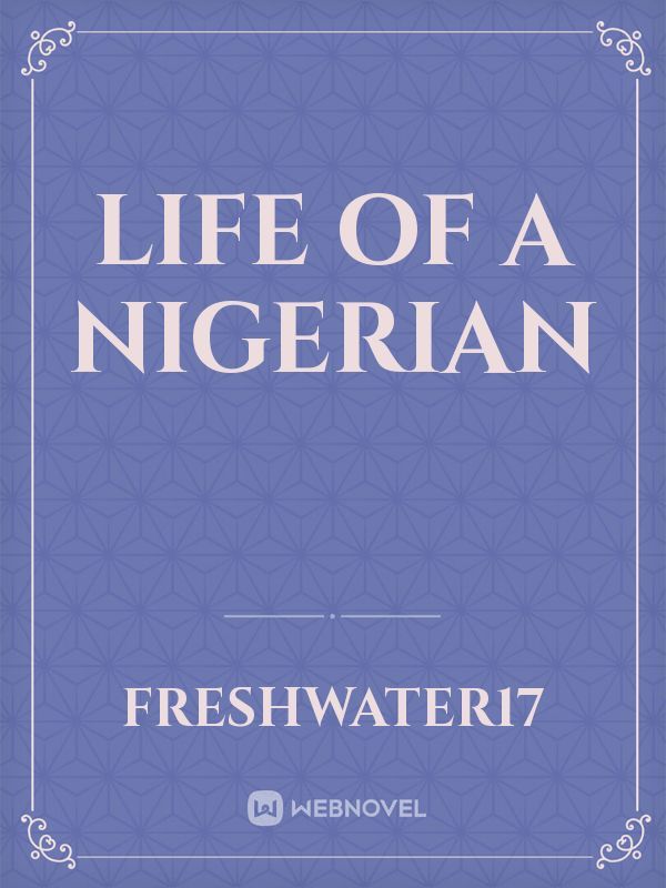 Life of a Nigerian Book