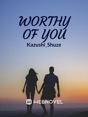 Worthy of you Book