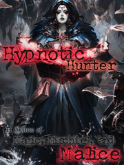 Hypnotic Hunter〡A Game of Magic, Mischief, and Malice Book