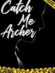 Catch Me Archer Book