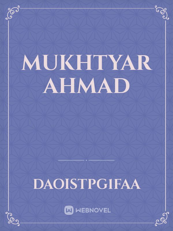 Mukhtyar Ahmad Book