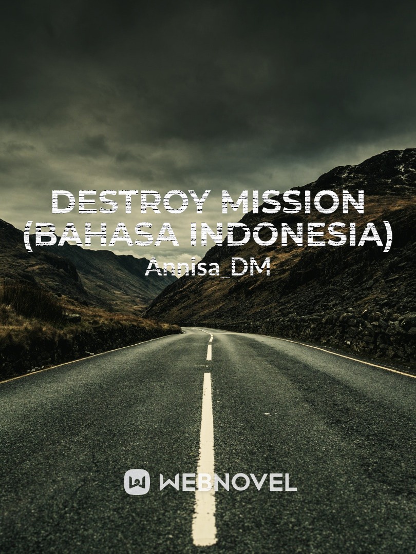 Destroy Mission (Bahasa Indonesia)