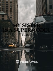 My sister is a supermodel Book