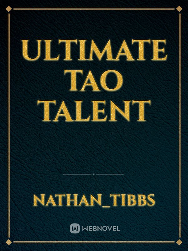 Ultimate Tao Talent Book