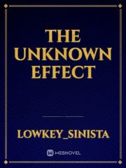 The Unknown Effect Book