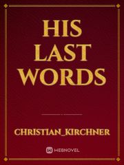 His Last Words Book
