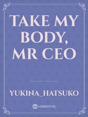Take My Body, Mr CEO Book