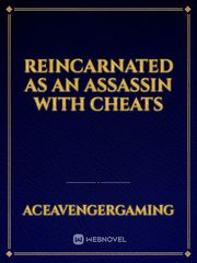 Reincarnated as an assassin with cheats Book