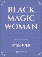Black Magic Woman Book