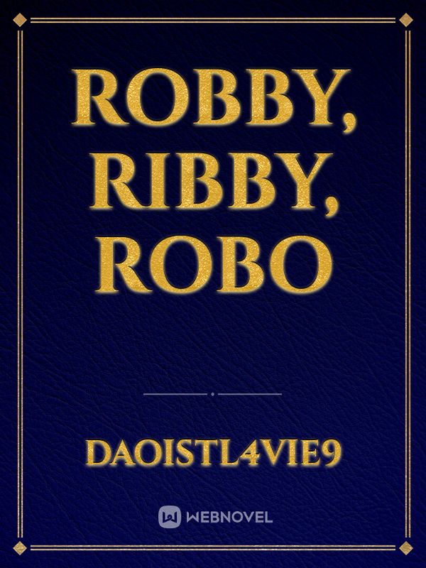 ROBBY, RIBBY, ROBO Book