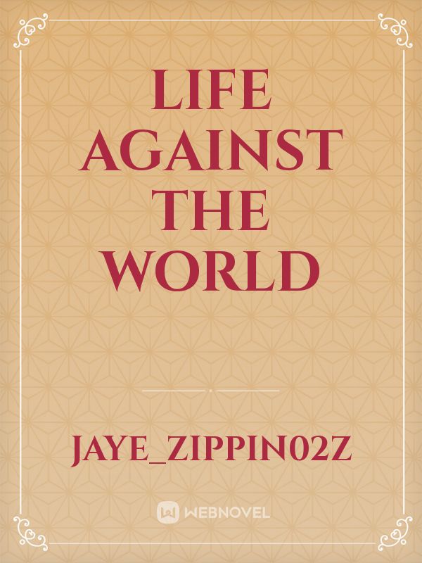 Life against the World Book