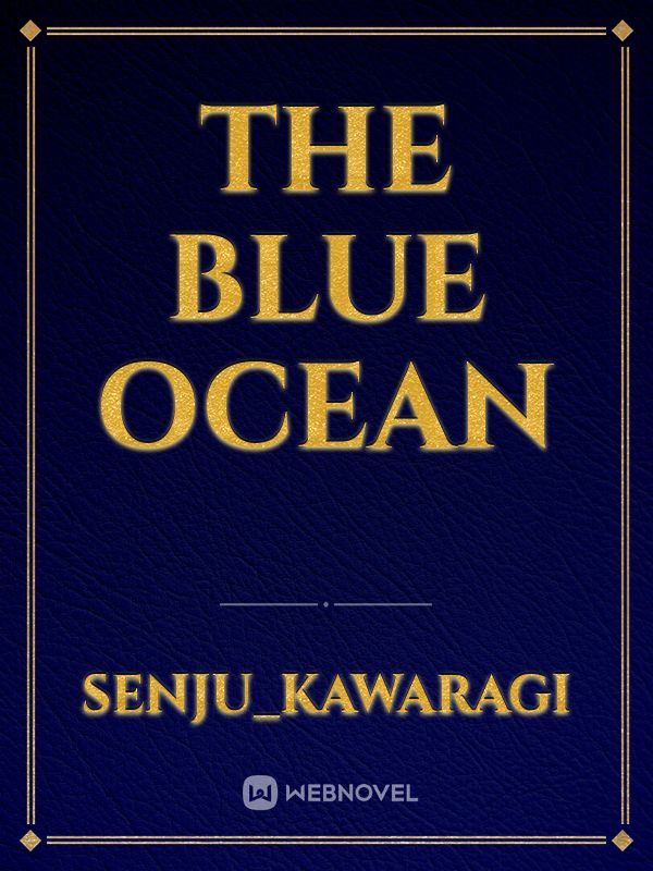 THE BLUE OCEAN Book