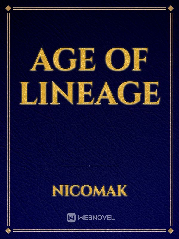 Age Of Lineage