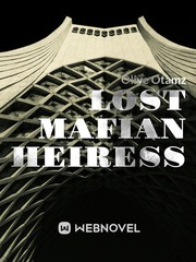 Lost Mafian Heiress Book