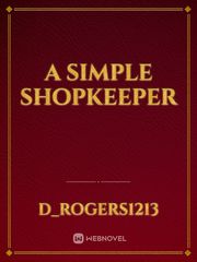 A Simple Shopkeeper Book