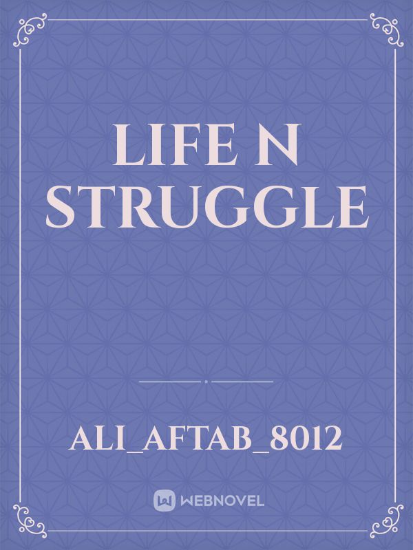 Life n struggle Book
