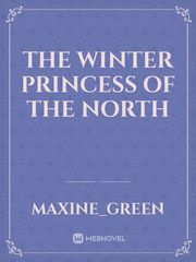 The Winter Princess 
of the North Book