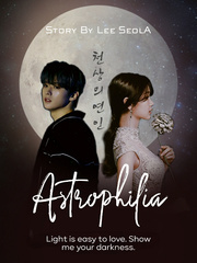 Astrophilia (Light is easy to love. Show me your darkness.) Book