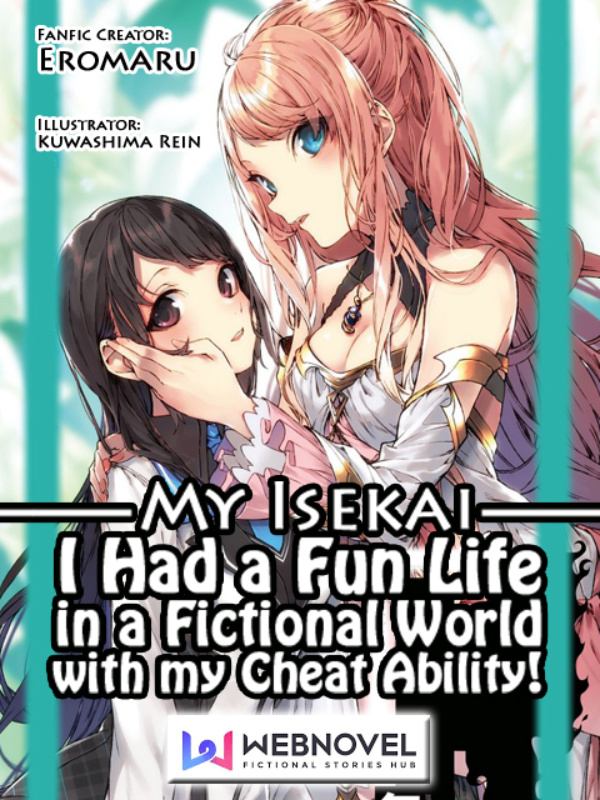 That One Isekai [My Only Cheat Skill is All of Them]