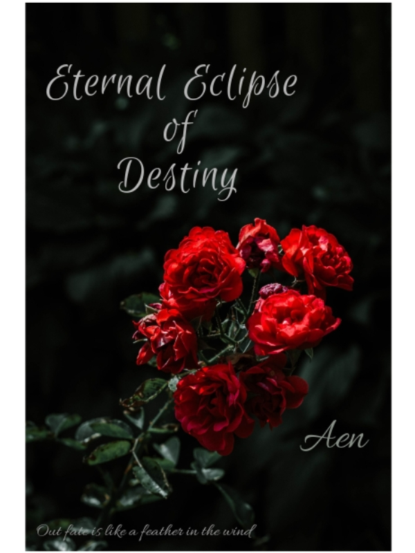 Eternal Eclipse Of Destiny