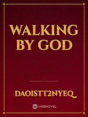 Walking by god Book