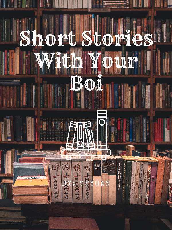 Short Stories With Your Boi Book