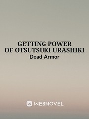 Getting Power of Otsutsuki Urashiki Book