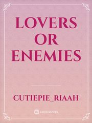 Lovers or Enemies Book