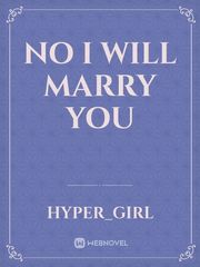 no I will marry you Book