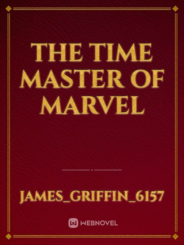 The Time master  of Marvel
