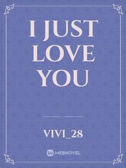 I Just Love You Book