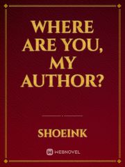 Where Are You, My Author? Book
