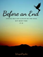 Before an End Book