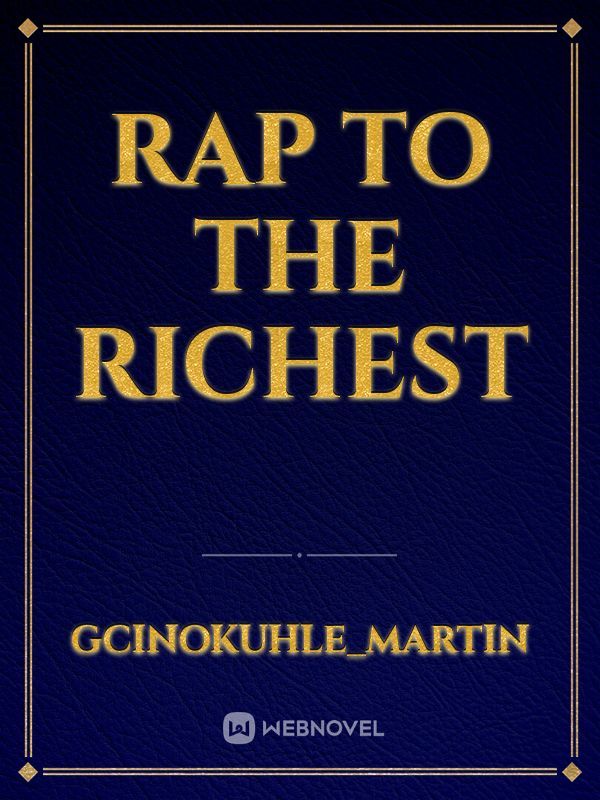 Rap to the Richest