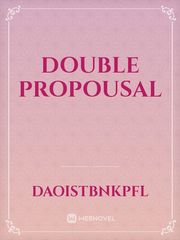 double propousal Book