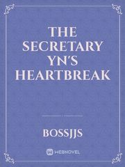 The Secretary Yn's Heartbreak Book