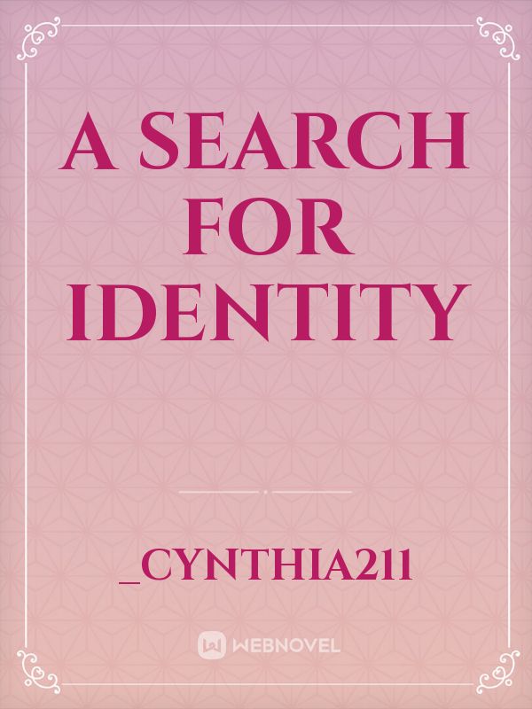 A search for identity