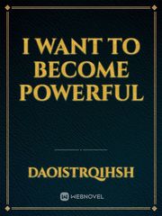 I want to become powerful Book