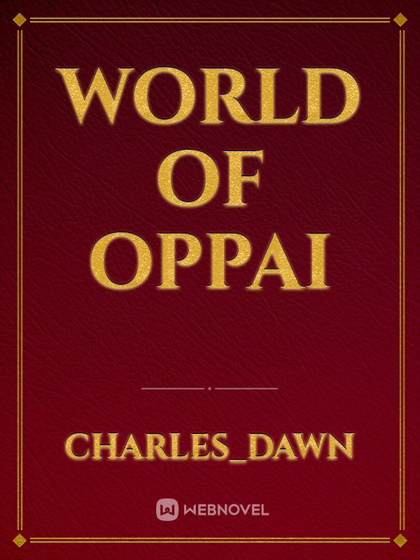 World of Oppai