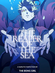 The Reaper of the Sea (Naruto Uzumaki x Reader) Book
