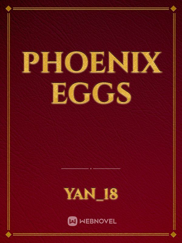 Phoenix eggs Book