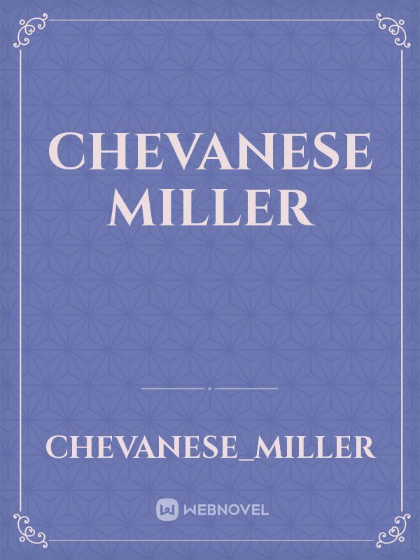 Chevanese Miller